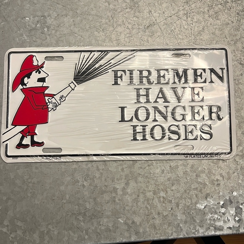 Firemen have longer hoses license plate